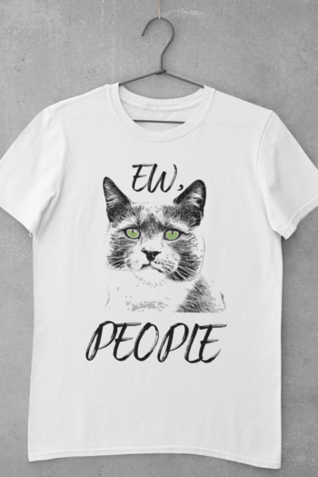 Ew People - funny cat t shirt for cat lovers