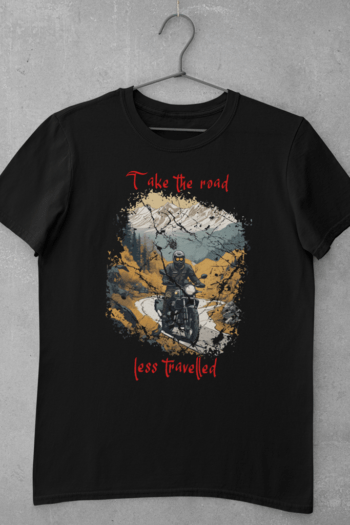 Road less travelled - biker t shirt featuring a vector art of a biker and a biker quote